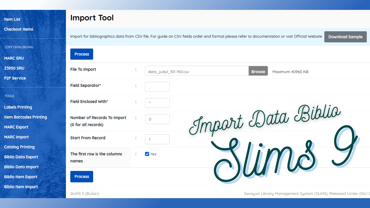 Tips Import Data Bibliografi Dari Excel ke SLiMS 9 Bulian